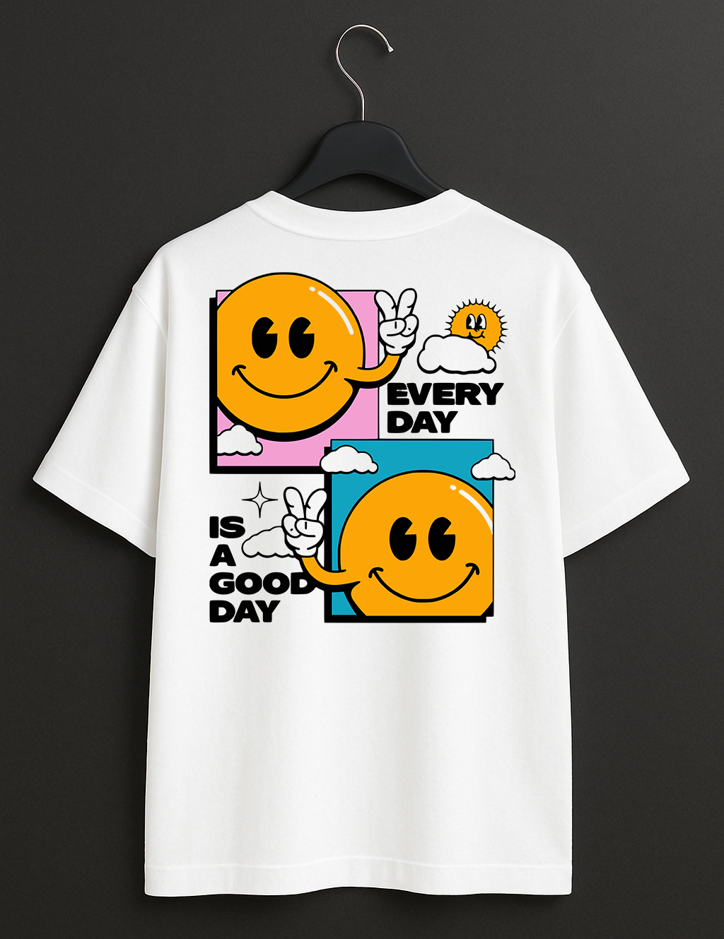 Tricou OVERSIZE "Every Day Is A Good Day"