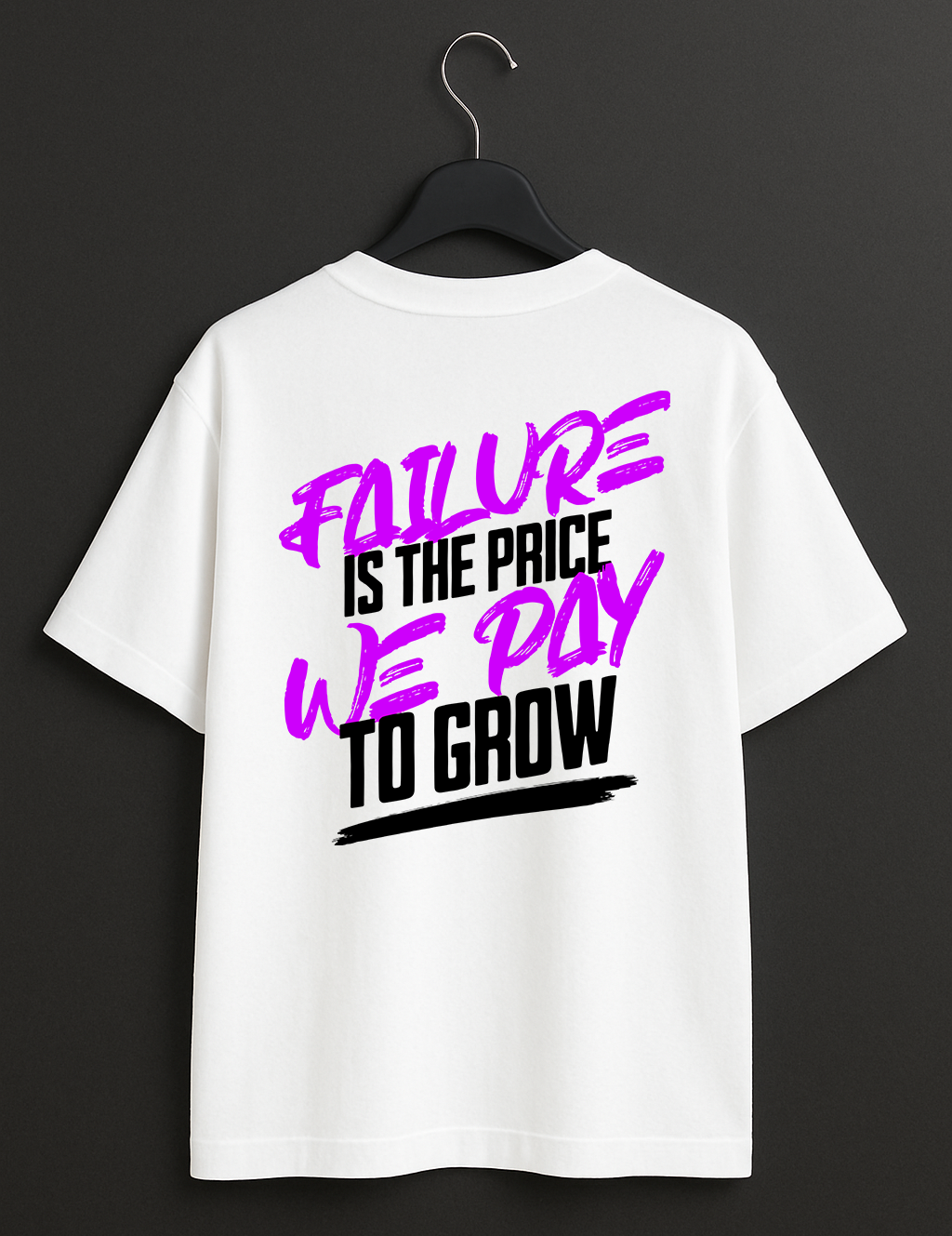 Tricou OVERSIZE "Failure Is The Price"