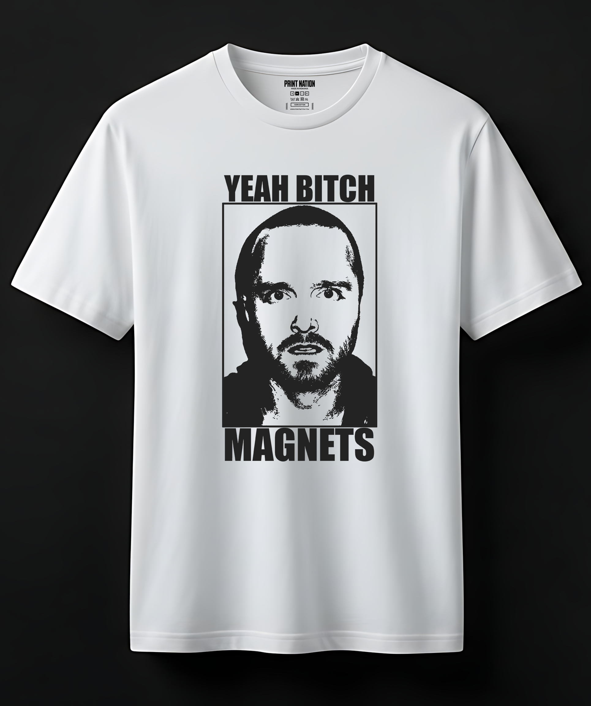 Tricou "Yeah B*tch, Magnets!"