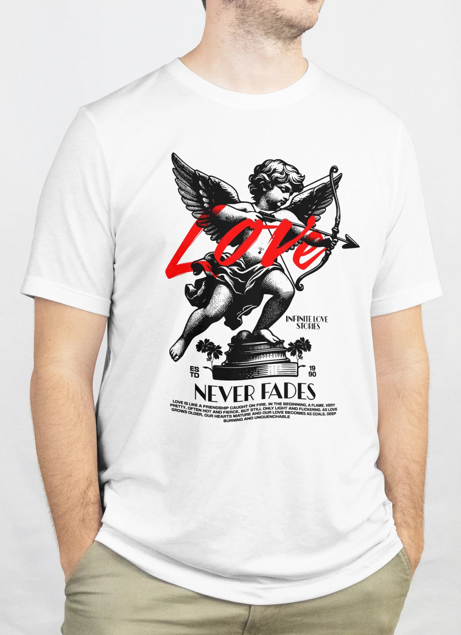 Tricou "LOVE NEVER FADES"