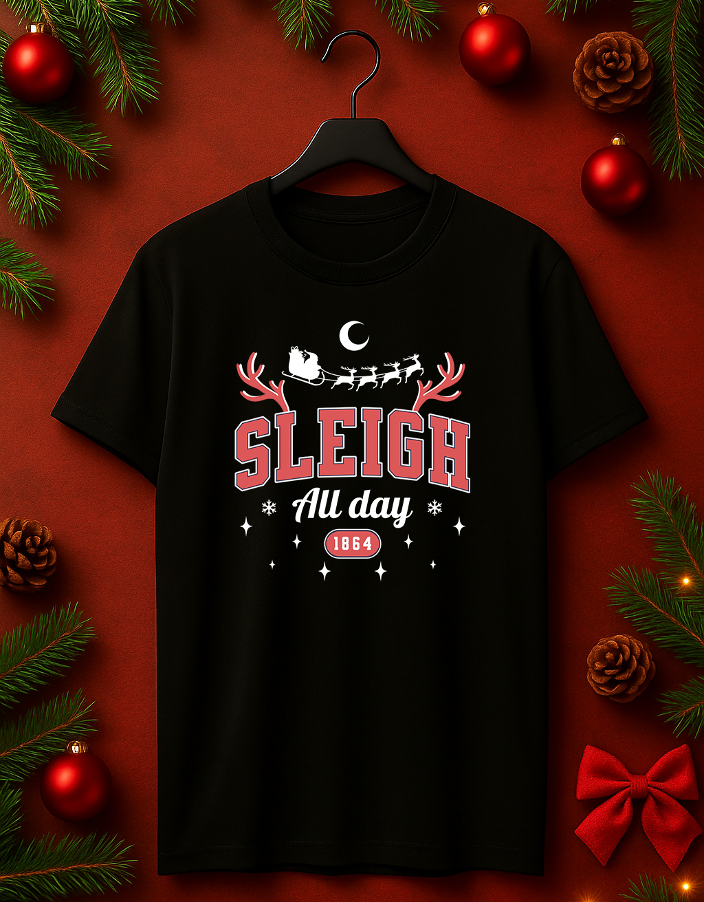 Tricou de Craciun "Sleigh All Day"